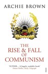 The Rise and Fall of Communism - Archie Brown - 9781409016694