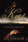 Kept - D J Taylor - 9781409020660