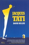 Jacques Tati - David Bellos - 9781409021827