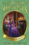 The Lady Grace Mysteries: Conspiracy - Grace Cavendish - 9781409026112