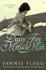 Daisy Fay And The Miracle Man - Fannie Flagg - 9781409027478
