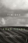 Four Fields - Tim Dee - 9781409028086