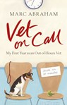 Vet on Call - Marc Abraham - 9781409033363