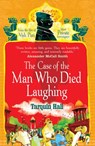 The Case of the Man who Died Laughing - Tarquin Hall - 9781409039600