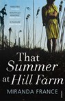 That Summer at Hill Farm - Miranda France - 9781409041993