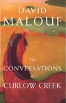 The Conversations At Curlew Creek - David Malouf - 9781409042440