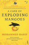 A Case of Exploding Mangoes - Mohammed Hanif - 9781409059042