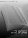 The Clumsiest People in Europe - Favell Lee Mortimer ; Todd Pruzan - 9781409064640