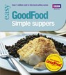 Good Food: Simple Suppers - Orlando Murrin - 9781409072560