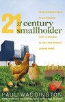 21st-Century Smallholder - Paul Waddington - 9781409082958