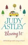Blowing It - Judy Astley - 9781409085447