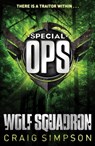 Special Operations: Wolf Squadron - Craig Simpson - 9781409097136