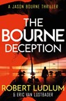Robert Ludlum's The Bourne Deception - Eric Van Lustbader ; Robert Ludlum - 9781409103264