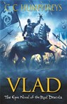 Vlad: The Last Confession - Chris Humphreys - 9781409103301