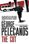 The Cut - George Pelecanos - 9781409109679