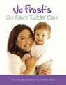 Jo Frost's Confident Toddler Care - Jo Frost - 9781409113348