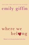 Where We Belong - Emily Giffin - 9781409115663