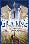 The Great King - Christian Cameron - 9781409118107