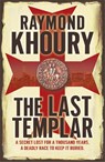 The Last Templar - Raymond Khoury - 9781409118565