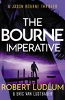 Robert Ludlum's The Bourne Imperative - Robert Ludlum ; Eric Van Lustbader - 9781409120568