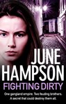 Fighting Dirty - June Hampson - 9781409131342