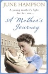 A Mother's Journey - June Hampson - 9781409133711