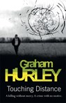 Touching Distance - Graham Hurley - 9781409135555