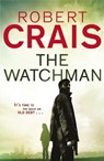 The Watchman - Robert Crais - 9781409135593