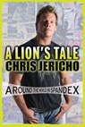 A Lion's Tale - Chris Jericho - 9781409136927