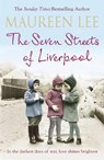 The Seven Streets of Liverpool - Maureen Lee - 9781409137337