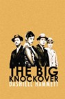 The Big Knockover - Dashiell Hammett - 9781409138068