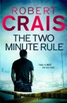 The Two Minute Rule - Robert Crais - 9781409138259