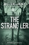 The Strangler - William Landay - 9781409139591
