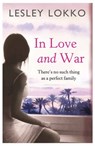 In Love and War - Lesley Lokko - 9781409142522