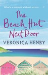 The Beach Hut Next Door - Veronica Henry - 9781409146735