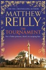 The Tournament - Matthew Reilly - 9781409147183
