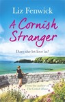 A Cornish Stranger - Liz Fenwick - 9781409148241