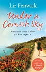 Under a Cornish Sky - Liz Fenwick - 9781409148289