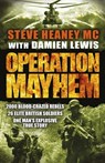 Operation Mayhem - Steve Heaney, MC ; Damien Lewis - 9781409148463
