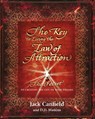 The Key to Living the Law of Attraction - Jack Canfield - 9781409151630