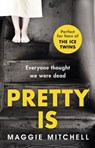 Pretty Is - Maggie Mitchell - 9781409152699