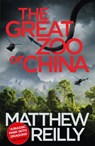 The Great Zoo Of China - Matthew Reilly - 9781409155584