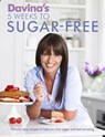 Davina's 5 Weeks to Sugar-Free - Davina McCall - 9781409157663