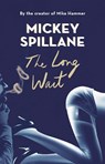 The Long Wait - Mickey Spillane - 9781409158707