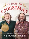 The Hairy Bikers' 12 Days of Christmas - Hairy Bikers - 9781409168126