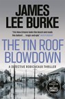 The Tin Roof Blowdown - James Lee (Author) Burke - 9781409172413