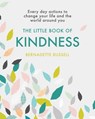 The Little Book of Kindness - Bernadette Russell - 9781409172628