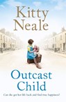 Outcast Child - Kitty Neale - 9781409175612