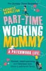 Part-Time Working Mummy - Rachaele Hambleton - 9781409177258