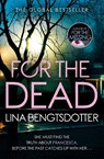 For the Dead - Lina Bengtsdotter - 9781409179382